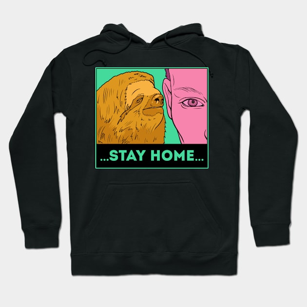 Stay home!!! Hoodie by ZlaGo